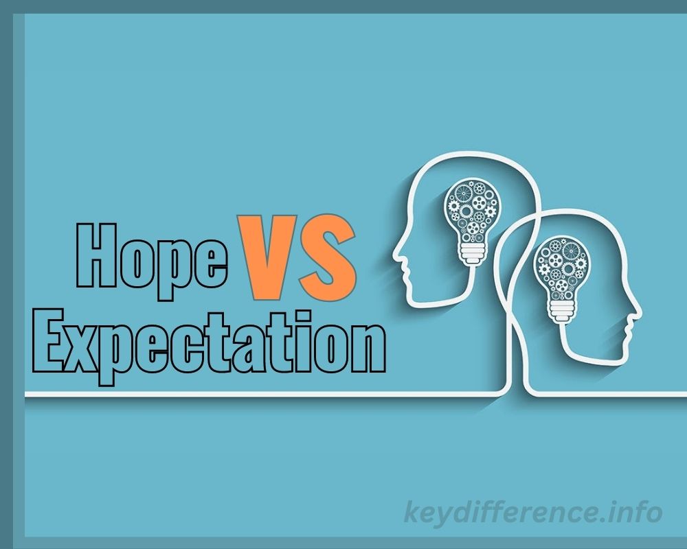 Hope and Expectation