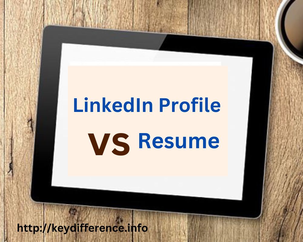 Resume and LinkedIn Profile